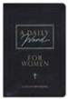 A Daily Word for Women: 365 Daily Devotions