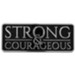 Strong And Courageous Auto Emblem, Silver