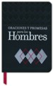 Oraciones y promesas para el hombre  (Prayers & Promises for Men, Spanish)