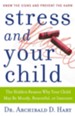 Stress and Your Child - eBook