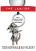 The Janitor: How an Unexpected Friendship Transformed a CEO and His Company - eBook