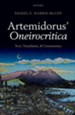 Artemidorus' Oneirocritica: Text, Translation, and Commentary