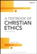 A Textbook of Christian Ethics, Edition 0004Revised