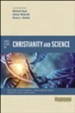 Three Views on Christianity and Science