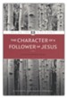 DFD 4  The Character of a Follower of Jesus