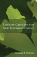 Literary Criticism for New Testament Critics