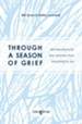 Through a Season of Grief: Devotions for Your Journey from Mourning to Joy - eBook