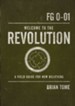Welcome to the Revolution: A Field Guide For New Believers - eBook
