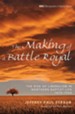 The Making of a Battle Royal: The Rise of Liberalism in Northern Baptist Life, 1870-1920