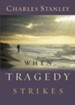 When Tragedy Strikes - eBook
