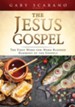 The Jesus Gospel: The First Word-for-Word Blended Harmony of the Gospels