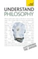 Understand Philosophy: Teach Yourself / Digital original - eBook