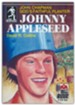 Sowers Series Audio Books: Johnny Appleseed