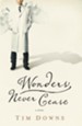 Wonders Never Cease - eBook