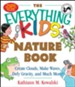 The Everything Kids' Nature Book
