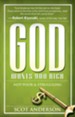 God Wants You Rich: Not Poor and Struggling - eBook