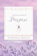 Becoming a Woman of Purpose - eBook