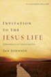 Invitation to the Jesus Life: Experiments in Christlikeness - eBook