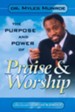 Purpose and Power of Praise and Worship - eBook