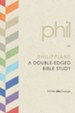 Philippians: A Double-Edged Bible Study - eBook