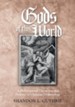 Gods of this World: A Philosophical Discussion and Defense of Christian Demonology