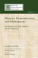 Memory, Memorization, and Memorizers: The Galilean Oral-Style Tradition and Its Traditionists