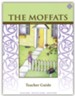 The Moffats, Literature Guide 3rd Grade, Teacher's Edition - Slightly Imperfect