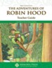 Robin Hood Memoria Press Literature Guide, 6th Grade,  Teacher's Edition