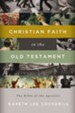 Christian Faith in the Old Testament: The Bible of the Apostles - eBook