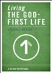 Living the God-First Life - eBook