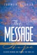 The Message of Hope: Discover Meaning and Purpose for Your Life - eBook