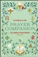 The Catholic All Year Prayer Companion: The Liturgical Year in Practice