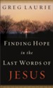 Finding Hope in the Last Words of Jesus - eBook