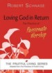 Loving God in Return: The Practice of Passionate Worship - eBook