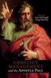 Conflict Management and the Apostle Paul