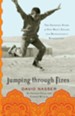 Jumping through Fires: The Gripping Story of One Man's Escape from Revolution to Redemption - eBook