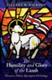The Humility and Glory of the Lamb: Toward a Robust Apocalyptic Christology
