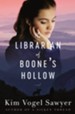 The Librarian of Boone's Hollow: A Novel