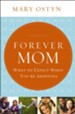 Forever Mom: What to Expect When You're Adopting - eBook
