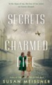 Secrets of a Charmed Life - eBook