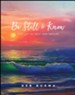Be Still and Know: A Study of Rest and Refuge