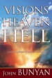 Visions Of Heaven And Hell - eBook