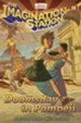 Adventures in Odyssey The Imagination Station &#0174; #16:  Doomsday in Pompeii