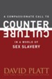 A Compassionate Call to Counter Culture in a World of Sex Slavery - eBook