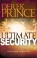 Ultimate Security: Finding a Refuge in Difficult Times - eBook