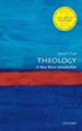 Theology: A Very Short Introduction, 2nd Ed.