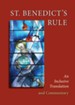 St. Benedict's Rule: An Inclusive Translation and Daily Commentary