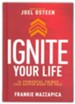 Ignite Your Life: 14 Powerful Things That Happen When You Pray