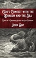 God's Conflict with the Dragon and the Sea: Echoes of a Canaanite Myth in the Old Testament