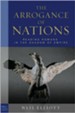 The Arrogance of Nations: Reading Romans in the Shadow of Empire